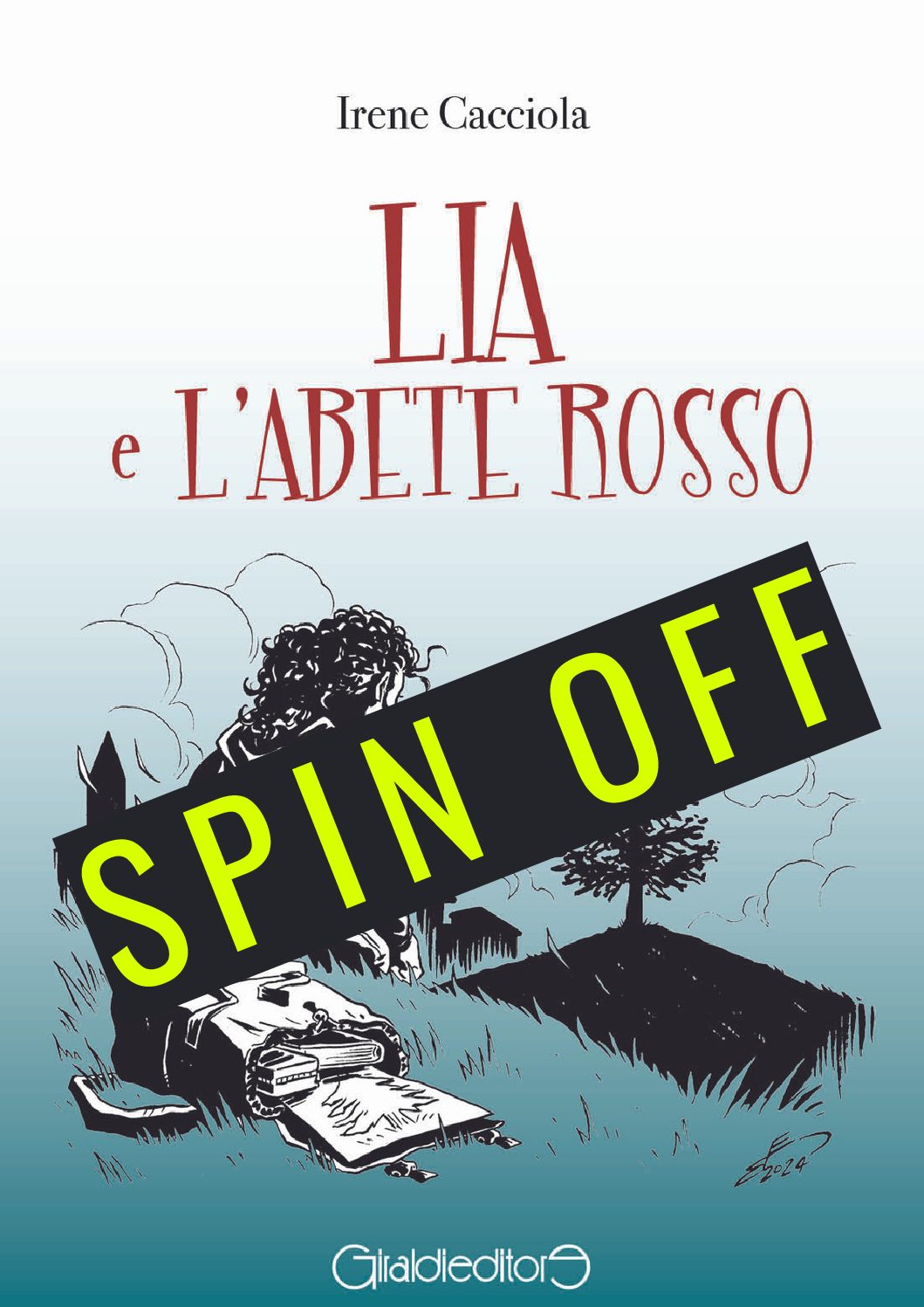 Arrivano gli spin off di Lia e l’Abete Rosso