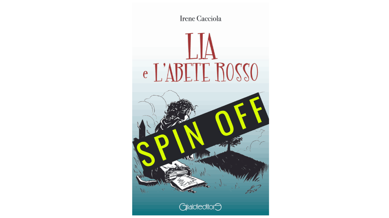 Arrivano gli spin-off di Lia e l’Abete Rosso